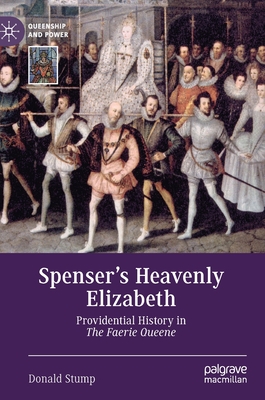 Spenser's Heavenly Elizabeth