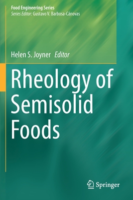 Rheology of Semisolid Foods