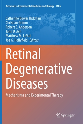 Retinal Degenerative Diseases