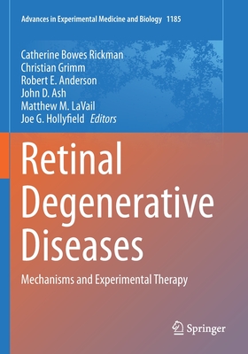 Retinal Degenerative Diseases