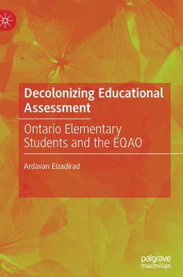Decolonizing Educational Assessment