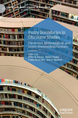 Fuzzy Boundaries in Discourse Studies