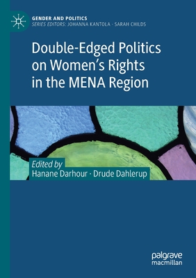 Double-Edged Politics on Women's Rights in the MENA Region