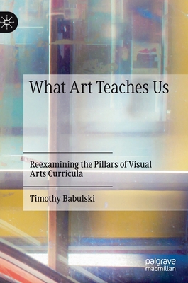 What Art Teaches Us