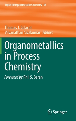 Organometallics in Process Chemistry