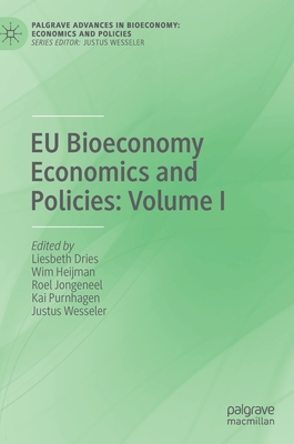 EU Bioeconomy Economics and Policies: Volume I