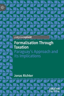 Formalisation Through Taxation