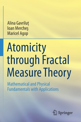 Atomicity through Fractal Measure Theory