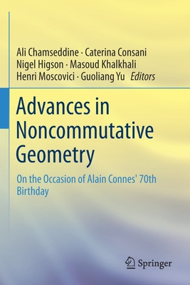 Advances in Noncommutative Geometry