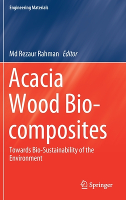 Acacia Wood Bio-composites