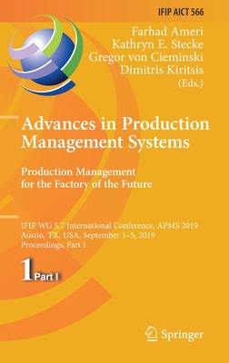 Advances in Production Management Systems. Production Management for the Factory of the Future