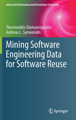 Mining Software Engineering Data for Software Reuse