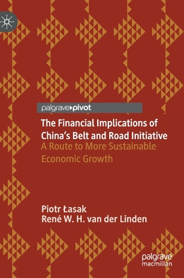 The Financial Implications of China's Belt and Road Initiative