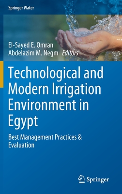 Technological and Modern Irrigation Environment in Egypt