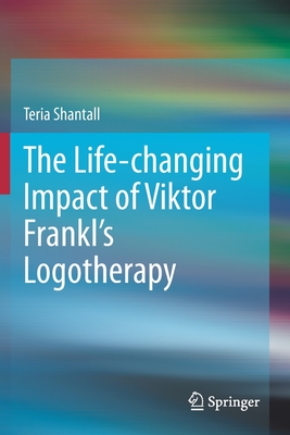 The Life-changing Impact of Viktor Frankl's Logotherapy