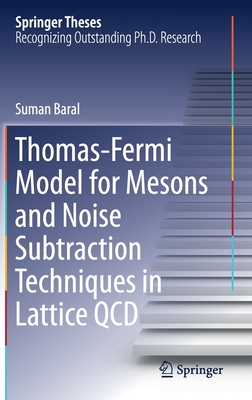 Thomas-Fermi Model for Mesons and Noise Subtraction Techniques in Lattice QCD