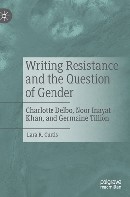 Writing Resistance and the Question of Gender