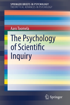 The Psychology of Scientific Inquiry