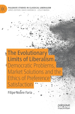 The Evolutionary Limits of Liberalism