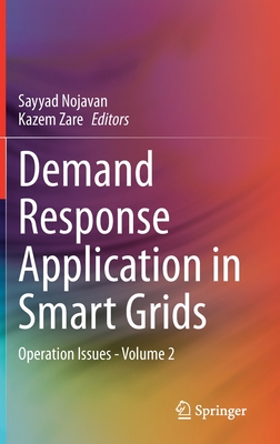 Demand Response Application in Smart Grids