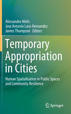 Temporary Appropriation in Cities