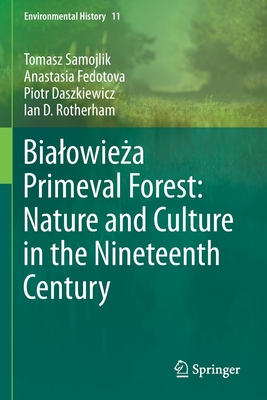 Bialowieza Primeval Forest