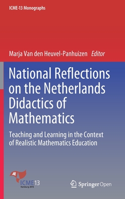 National Reflections on the Netherlands Didactics of Mathematics