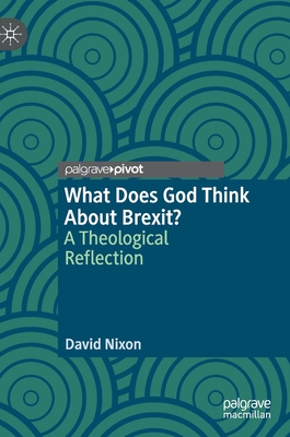 What Does God Think About Brexit?