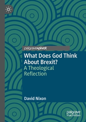 What Does God Think About Brexit?