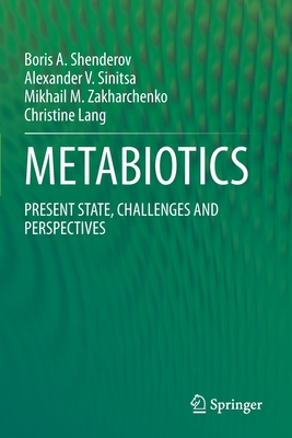 Metabiotics