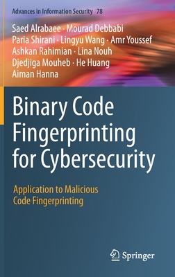 Binary Code Fingerprinting for Cybersecurity