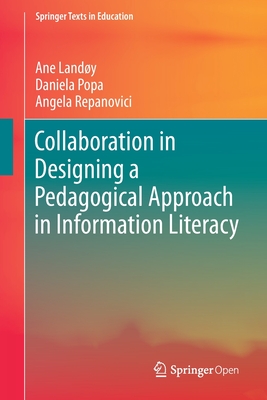 Collaboration in Designing a Pedagogical Approach in Information Literacy