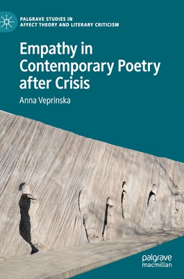 Empathy in Contemporary Poetry after Crisis