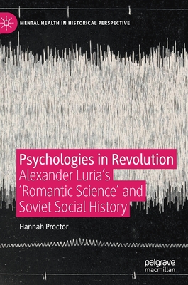 Psychologies in Revolution