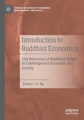 Introduction to Buddhist Economics