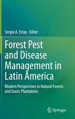 Forest Pest and Disease Management in Latin America