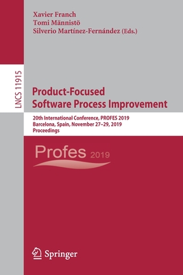 Product-Focused Software Process Improvement