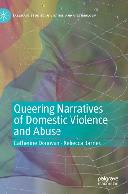 Queering Narratives of Domestic Violence and Abuse