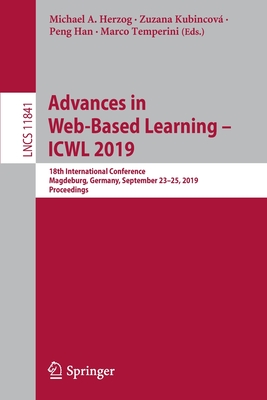 Advances in Web-Based Learning - ICWL 2019