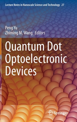 Quantum Dot Optoelectronic Devices