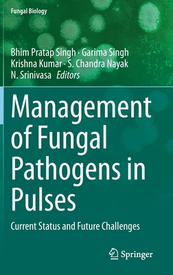 Management of Fungal Pathogens in Pulses