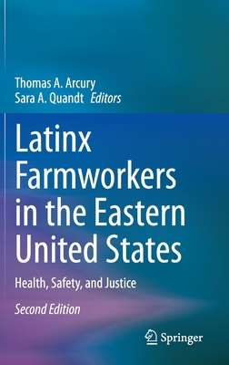 Latinx Farmworkers in the Eastern United States