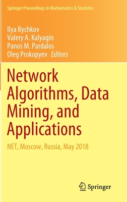 Network Algorithms, Data Mining, and Applications