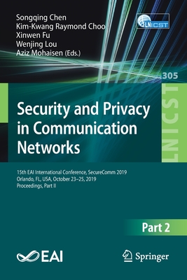 Security and Privacy in Communication Networks