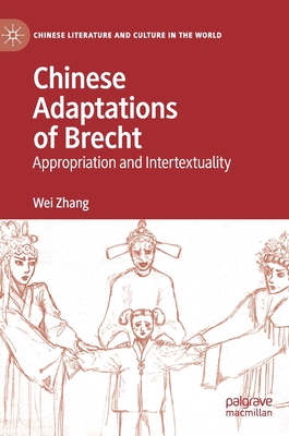 Chinese Adaptations of Brecht