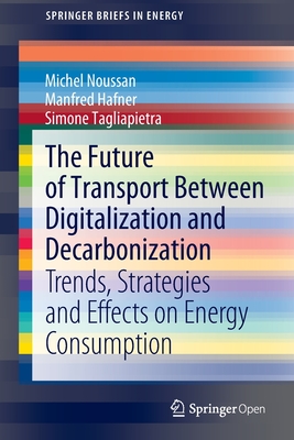 The Future of Transport Between Digitalization and Decarbonization