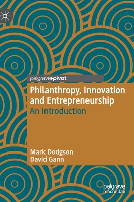 Philanthropy, Innovation and Entrepreneurship