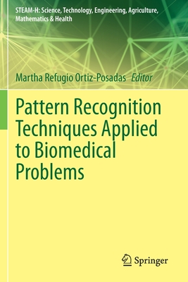 Pattern Recognition Techniques Applied to Biomedical Problems