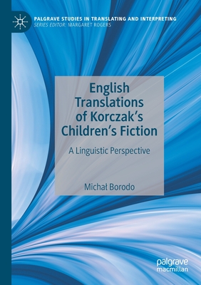 English Translations of Korczak's Children's Fiction