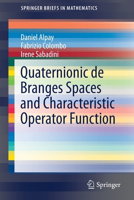 Quaternionic de Branges Spaces and Characteristic Operator Function